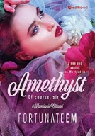 Romanse - EDITIO Amethyst. Of course, Sir - FortunateEm - miniaturka - grafika 1