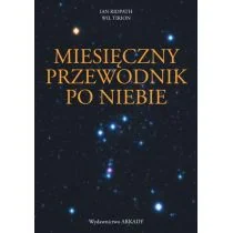 Miesięczny przewodnik po niebie - Ian Ridpath, Tirion Wil - Ezoteryka - miniaturka - grafika 1