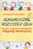Pedagogika i dydaktyka - Sensorycznie wszystko gra - miniaturka - grafika 1