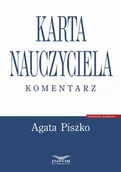 Prawo - Karta Nauczyciela Komentarz Agata Piszko - miniaturka - grafika 1