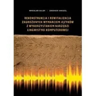 Filologia i językoznawstwo - Rekonstrukcja i rewitalizacja zagrożonych Nowa - miniaturka - grafika 1