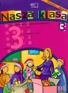 Edukacja przedszkolna - MAC Dorota Baścik-Kołek, Czesław Cyrański, Balbina Piechocińska Nasza klasa 3. Część 3. Podręcznik. Edukacja wczesnoszkolna - miniaturka - grafika 1