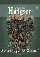 Poradniki hobbystyczne - C&T Szalupy z Glen Carrig - Hodgson William Hope - miniaturka - grafika 1