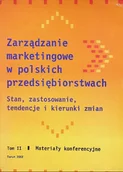Marketing - Zarządzanie marketingowe w polskich przedsiębiorstwach tom II - miniaturka - grafika 1