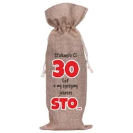 Ozdoby bożonarodzeniowe - Worek Na Butelkę Lniany - Stuknęło Ci 30 Lat (80) - miniaturka - grafika 1