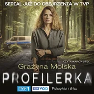 Audiobooki - kryminał, sensacja, thriller - Profilerka Grażyna Molska - miniaturka - grafika 1