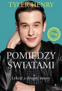 Tyler Henry Pomiędzy światami - Biografie i autobiografie - miniaturka - grafika 2