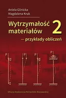 Technika - Wytrzymałość materiałów. Przykłady obliczeń. Część 2 - miniaturka - grafika 1