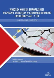 Wniosek Komisji Europejskiej w sprawie wszczęcia w stosunku do Polski procedury art. 7 TUE - Historia świata - miniaturka - grafika 1
