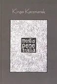 Poezja - Mentis Penetralia - Kinga Kaczmarek - miniaturka - grafika 1