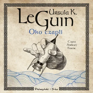 Oko czapli - Audiobooki - fantastyka i horror - miniaturka - grafika 1