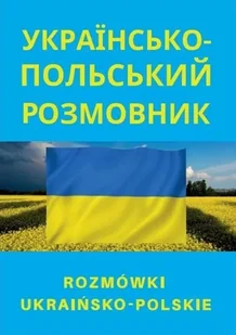 Level Trading Rozmówki polsko-ukraińskie praca zbiorowa - Pozostałe języki obce Level Trading Rozmówki polsko-ukraińskie praca zbiorowa - Pozostałe języki obce - miniaturka - grafika 2
