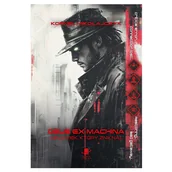 Horror, fantastyka grozy - Deus Ex Machina. Człowiek, który zniknął - miniaturka - grafika 1