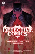 Komiksy dla młodzieży - Gothamski Nokturn: Uwertura. Batman Detective Comics. Tom 1 - miniaturka - grafika 1