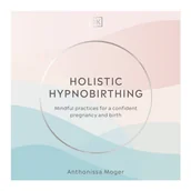 Audiobooki obcojęzyczne - Holistic Hypnobirthing - miniaturka - grafika 1
