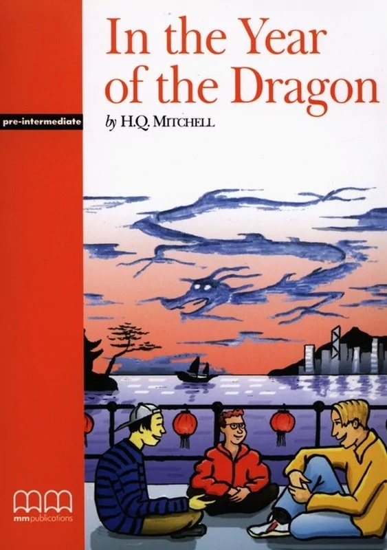 MM Publications MM In the Year of the Dragon. Reader Mitchell H.Q.