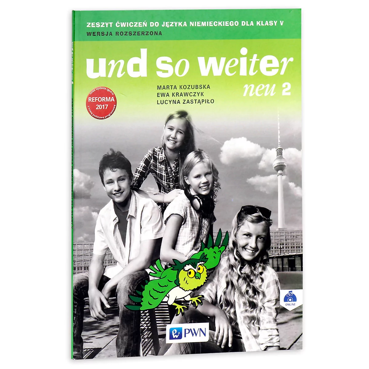 und so weiter neu 2 Zeszyt ćwiczeń Wersja rozszerzona Kozubska Marta Krawczyk Ewa Zastąpiło Lucyna