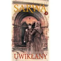 Uwikłany - Andrzej Sarwa - Powieści - miniaturka - grafika 1