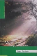 Poezja - Modlitwy mojego wieku - miniaturka - grafika 1