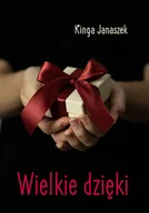 Biografie i autobiografie - Wielkie dzięki - Kinga Janaszek - książka - miniaturka - grafika 1
