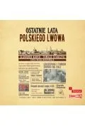 Audiobooki - literatura faktu - ostatnie lata polskiego lwowa - miniaturka - grafika 1