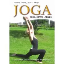 KOS Joga Ruch Oddech Relaks (wyd. 2019) Górna Joanna, Szopa Janusz - Zdrowie - poradniki - miniaturka - grafika 1