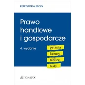 Podręczniki dla szkół wyższych - Prawo handlowe i gospodarcze. Pytania. Kazusy. Tablice. Testy - miniaturka - grafika 1