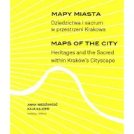 Książki o kulturze i sztuce - LIBRON Mapy miasta. Dziedzictwa i sacrum w przestrzeni.. - Anna Niedźwiedź, Kaja Kajder - miniaturka - grafika 1