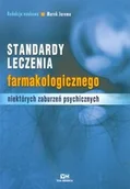 Książki medyczne - Standardy leczenia farmakologicznego niektórych zaburzeń psychicznych - miniaturka - grafika 1