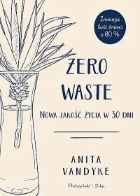 Zero waste - Rozwój osobisty Zero waste - Rozwój osobisty - miniaturka - grafika 1