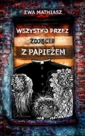 E-booki - thrillery - Wszystko przez zdjęcie z papieżem - miniaturka - grafika 1
