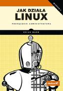 Systemy operacyjne i oprogramowanie - Jak działa Linux - Brian Ward - miniaturka - grafika 1