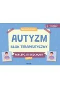 Pedagogika i dydaktyka - Autyzm Blok terapeutyczny Percepcja słuchowa cz.3 - miniaturka - grafika 1