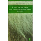 Książki religijne obcojęzyczne - Dzieje apostolskie Tych faktów jesteśmy świadkami - Canopi Anna Maria - miniaturka - grafika 1