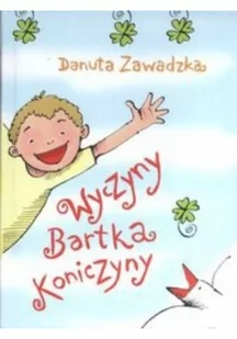 Skrzat Wyczyny Bartka Koniczyny - DANUTA ZAWADZKA - Powieści i opowiadania - miniaturka - grafika 2
