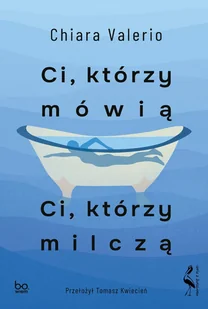Ci, którzy mówią. Ci, którzy milczą - E-booki - literatura obca Ci, którzy mówią. Ci, którzy milczą - E-booki - literatura obca - miniaturka - grafika 1