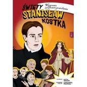 Religia i religioznawstwo - Święty Stanisław Kostka Aleksandra Polewska - miniaturka - grafika 1