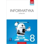 Podręczniki dla szkół podstawowych - Informatyka. Szkoła podstawowa. Klasa 8. Podręcznik. Nowa edycja 2020-2022 - praca zbiorowa - miniaturka - grafika 1
