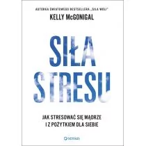 Sensus Siła stresu - Kelly McGonigal - Poradniki psychologiczne - miniaturka - grafika 2