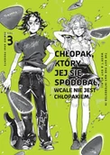 Komiksy dla młodzieży - Chłopak, który jej się spodobał wcale nie jest chłopakiem. Tom 3 - miniaturka - grafika 1