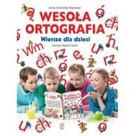 Wierszyki, rymowanki, piosenki - SBM Wesoła ortografia. Wiersze dla dzieci - Dorota Strzemińska-Więckowiak - miniaturka - grafika 1