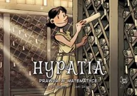 Komiksy dla młodzieży - Najwybitniejsi Naukowcy. Hypatia: Prawda w matematyce - miniaturka - grafika 1