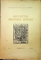 Książki o kulturze i sztuce - Biuletyn Historii Sztuki Nr 3/4 rok XV - miniaturka - grafika 1