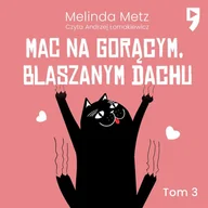 Audiobooki - literatura piękna - Mac na gorącym, blaszanym dachu - miniaturka - grafika 1