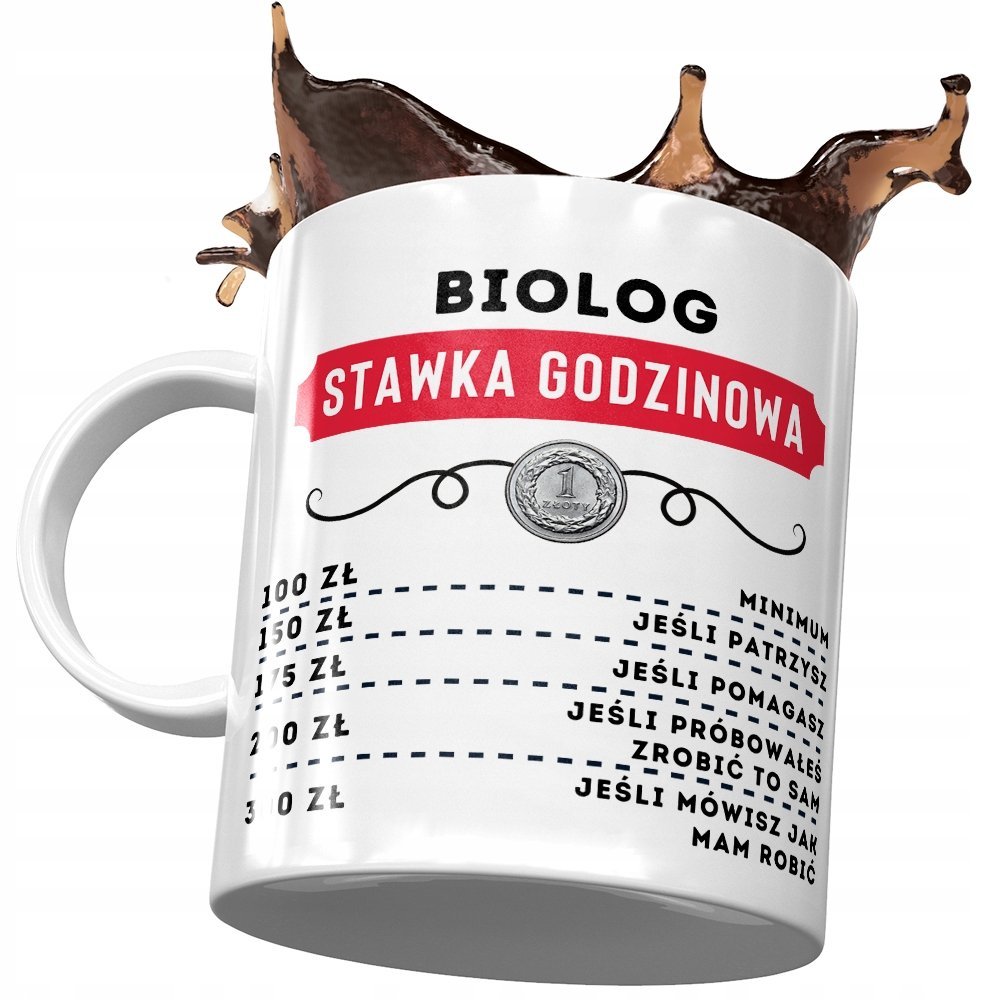 Dla Biologa Kubek na Urodziny Imieniny na Prezent z Nadrukiem ze Zdjęciem + Opakowanie na prezent (wzór 02)