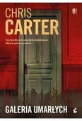 Kryminały - Galeria umarłych w.3 - Chris Carter - miniaturka - grafika 1
