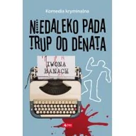 Powieści sensacyjne - Niedaleko Pada Trup Od Denata Iwona Banach - miniaturka - grafika 1