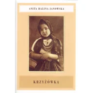 Biografie i autobiografie - KRZYŻÓWKA Anita Halina Janowska - miniaturka - grafika 1