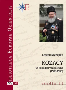 Kozacy w Rosji Borysa Jelcyna (1989-1999) - Nauki przyrodnicze - miniaturka - grafika 2