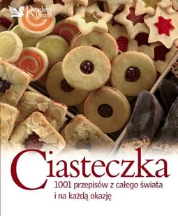 Ciasteczka. 1001 przepisów z całego świata i na każdą okazję - Ciasta, desery, wypieki - miniaturka - grafika 1